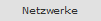Netzwerke